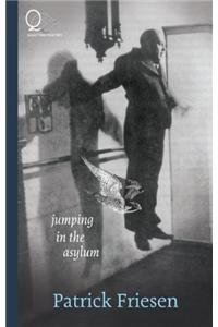 Jumping the Asylum