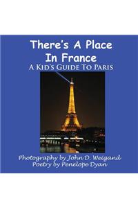 There's A Place In France, A Kid's Guide To Paris