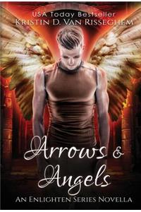 Arrows & Angels