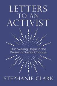 Letters to an Activist