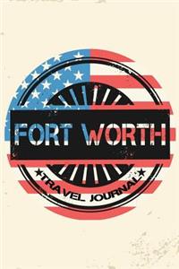 Fort Worth Travel Journal