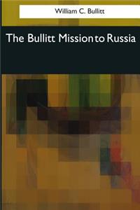 Bullitt Mission to Russia