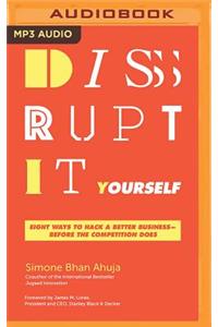 Disrupt-It-Yourself