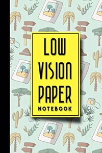 Low Vision Paper Notebook