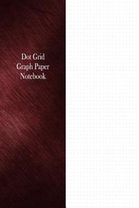 Dot Grid Graph Paper Notebook