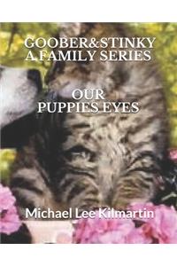 Goober & Stinky Our Family Series