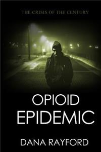 Opioid Epidemic