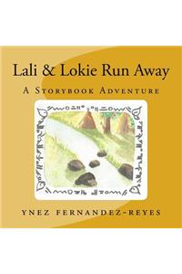 Lali & Lokie Run Away