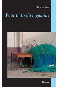 Pour ta tirelire, gamine