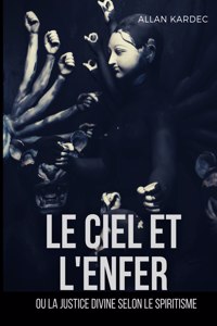 ciel et l'enfer ou la justice divine selon le spiritisme