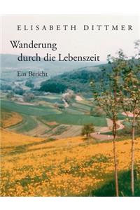 Wanderung durch die Lebenszeit