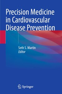 Precision Medicine in Cardiovascular Disease Prevention