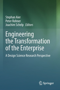 Engineering the Transformation of the Enterprise