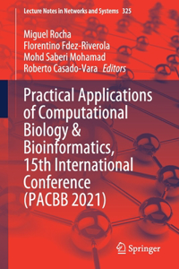 Practical Applications of Computational Biology & Bioinformatics, 15th International Conference (Pacbb 2021)