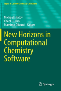 New Horizons in Computational Chemistry Software