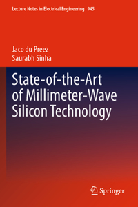 State-Of-The-Art of Millimeter-Wave Silicon Technology