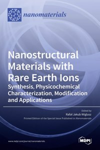 Nanostructural Materials with Rare Earth Ions