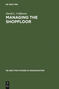Managing the Shopfloor