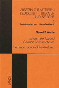 Johann Peter Uz and German Anacreonticism: The Emancipation of the Aesthetic