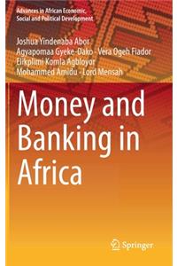 Money and Banking in Africa