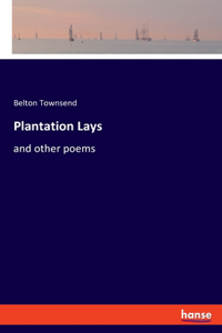Plantation Lays