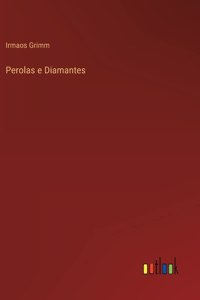 Perolas e Diamantes