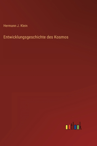 Entwicklungsgeschichte des Kosmos