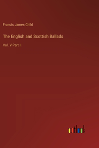 English and Scottish Ballads