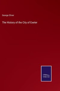The History of the City of Exeter