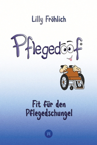 Pflegedoof - Ein umfassender Leitfaden für den Umgang mit Pflegebedürftigkeit