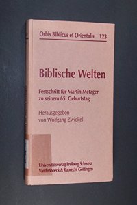 Biblische Welten