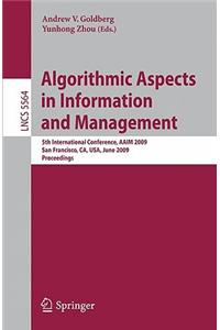 Algorithmic Aspects in Information and Management