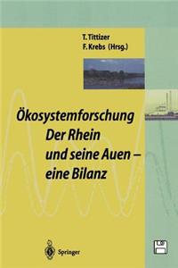 Ökosystemforschung: Der Rhein Und Seine Auen