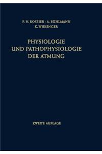 Physiologie Und Pathophysiologie Der Atmung