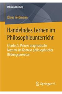 Handelndes Lernen Im Philosophieunterricht