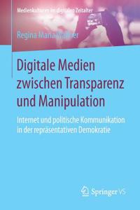 Digitale Medien zwischen Transparenz und Manipulation