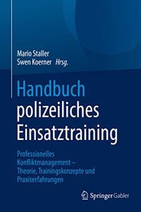 Handbuch Polizeiliches Einsatztraining