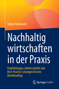 Nachhaltig Wirtschaften in Der PRAXIS