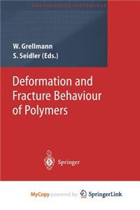 Deformation and Fracture Behaviour of Polymers