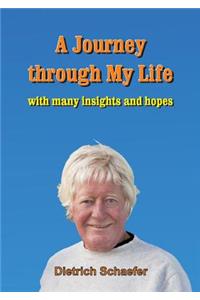 A Journey through My Life