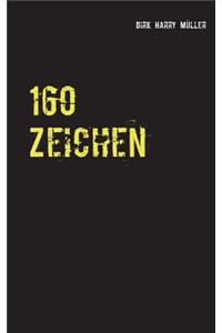 160 Zeichen