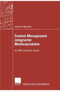 Content Management Integrierter Medienprodukte