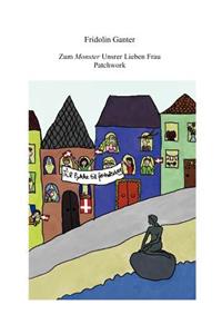 Zum Monster Unsrer Lieben Frau