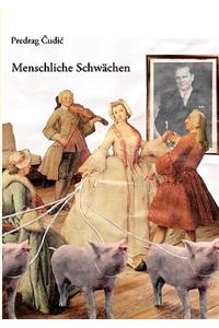 Menschliche Schwächen