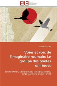 Voies Et Voix de l'Imaginaire Roumain