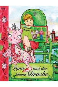 Fynn und der kleine Drache: 2. Auflage...