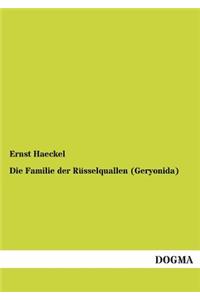 Familie der Rüsselquallen (Geryonida)