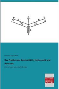 Problem Der Kontinuitat in Mathematik Und Mechanik