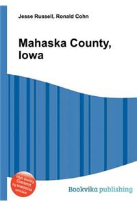 Mahaska County, Iowa