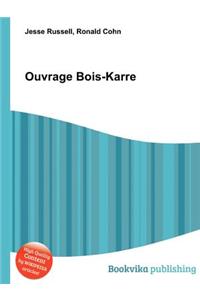 Ouvrage Bois-Karre